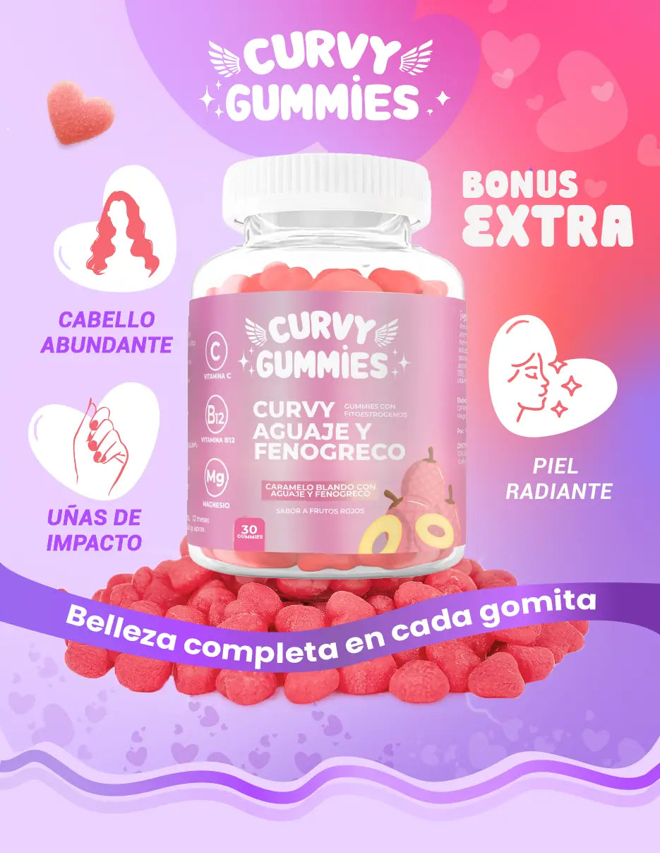 CURVY GUMMIES [PV5-TIKTOK-CLICKPLUSMX]
